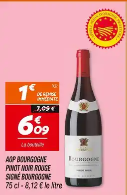 Netto Signé bourgogne aop bourgogne pinot noir rouge offre