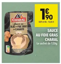Supeco Charal sauce au foie gras offre
