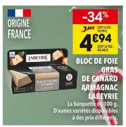 Supeco Labeyrie bloc de foie gras de canard armagnac offre
