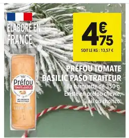 Supeco Préfou tomate basilic paso traiteur offre