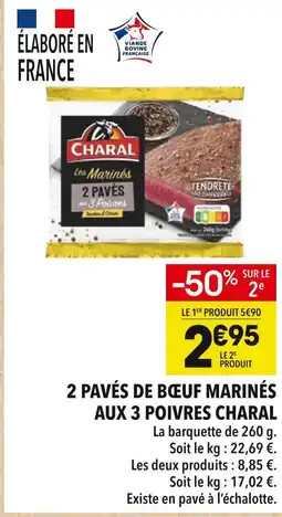Supeco Charal 2 pavés de bœuf marinés aux 3 poivres offre