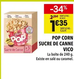 Supeco Vico pop corn sucre de canne offre