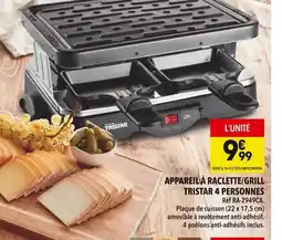 Supeco Tristar appareil à raclette/grill 4 personnes offre