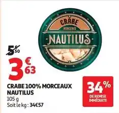 Auchan Supermarché Nautilus - crabe 100% morceaux offre