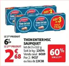 Auchan Supermarché Saupiquet - thon entier msc offre