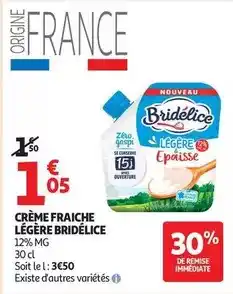 Auchan Supermarché Bridélice - crème fraiche légère offre