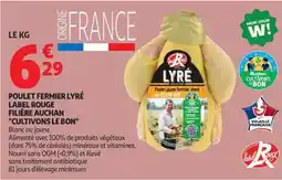 Auchan Supermarché Auchan - poulet fermier lyré label rouge filière cultivons le bon offre