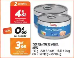 Netto Netto - thon albacore au naturel offre