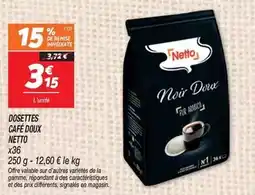Netto Netto - dosettes café doux offre