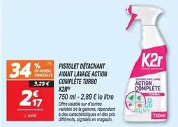 Netto K2r - pistolet détachant avant lavage action complète turbo offre