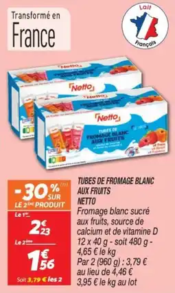 Netto Tubes de fromage blanc aux fruits netto offre