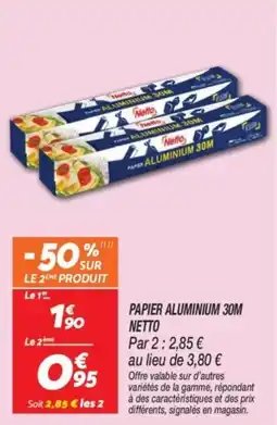 Netto Papier aluminium 30m netto offre
