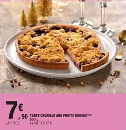 E.Leclerc Tarte crumble aux fruits rouges offre