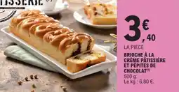 E.Leclerc Brioche à la crème pâtissière et pépites de chocolat offre