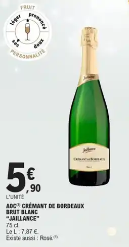 E.Leclerc Aoc crémant de bordeaux brut blanc jaillance offre