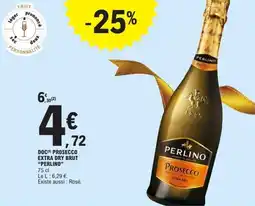 E.Leclerc Doc prosecco extra dry brut perlino offre