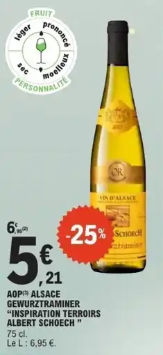 E.Leclerc Aop alsace gewurztraminer inspiration terroirs albert schoech offre