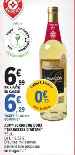 E.Leclerc Aop jurancon doux terrasses d'autan offre