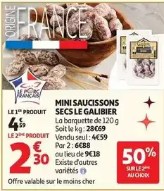 Auchan Supermarché Le galibier - mini saucissons secs offre