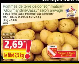 Norma Pommes de terre de consommation Gourmandine/Jazzy slon arrivage offre