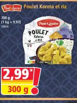 Norma PAUL & LOUISE Poulet Korma et riz offre