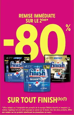 Intermarché FINISH Sur tout offre