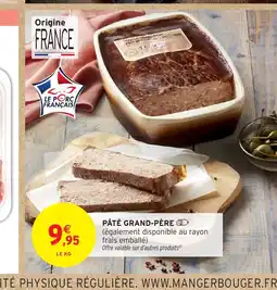 Intermarché Pâté grand-père offre