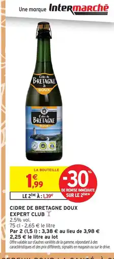 Intermarché Cidre de bretagne doux expert club offre