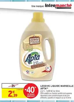 Intermarché APTA Lessive liquide marseille offre