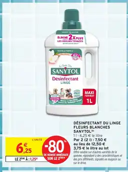 Intermarché SANYTOL Désinfectant du linge fleurs blanches offre