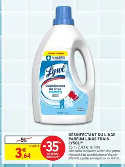 Intermarché LYSOL Désinfectant du linge parfum linge frais offre