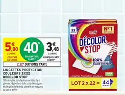 Intermarché DECOLOR STOP Lingettes protection couleurs 2x22 offre