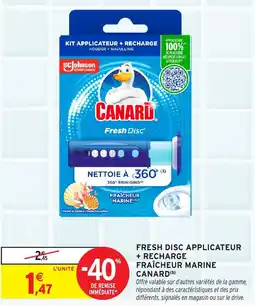Intermarché CANARD Fresh disc applicateur + recharge fraîcheur marine offre