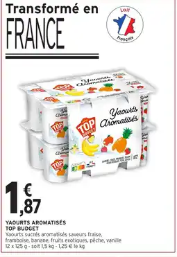 Intermarché TOP BUDGET Yaourts aromatisés offre