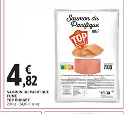 Intermarché TOP BUDGET Saumon du pacifique fumé offre