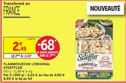 Intermarché STOEFFLER Flammekueche l'original offre