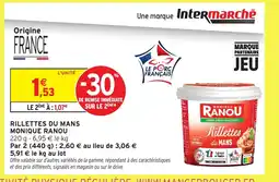 Intermarché MONIQUE RANOU Rillettes du mans offre