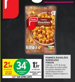Intermarché FINDUS Pommes rissolées surgelées offre