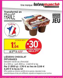 Intermarché PÂTURAGES Liégeois chocolat offre