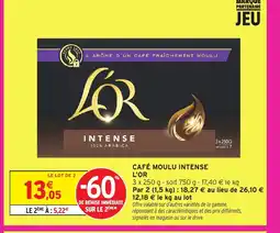 Intermarché L'OR Café moulu intense offre