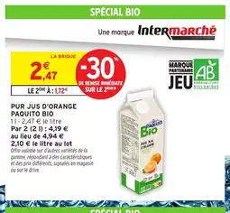 Intermarché PAQUITO BIO Pur jus d'orange offre