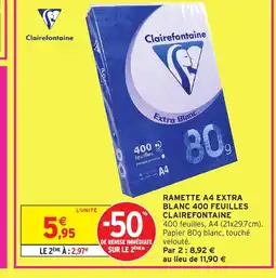 Intermarché CLAIREFONTAINE Ramette a4 extra blanc 400 feuilles offre