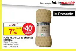 Intermarché DOMEDIA Plaid flanelle 3d embosse offre