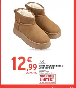 Intermarché JUST EMPORIO Botte fourree basse offre