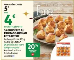Auchan 16 gougères au fromage auchan le traiteur offre