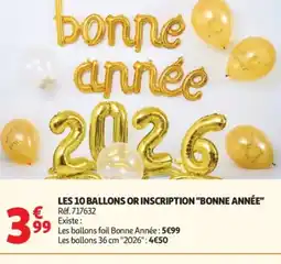 Auchan Les 10 ballons or inscription bonne année offre