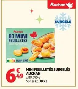 Auchan AUCHAN Mini feuilletés surgelés offre