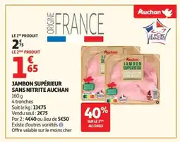 Auchan AUCHAN Jambon supérieur sans nitrite offre