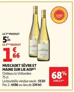 Auchan CHÂTEAU LA VRILLONIÈRE Muscadet sèvre et maine sur lie aop offre