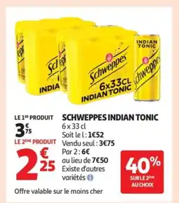 Auchan SCHWEPPES Indian tonic offre